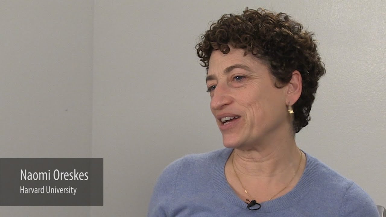 Naomi Oreskes: Unmasking the Sickness Attacking Scientific Truth